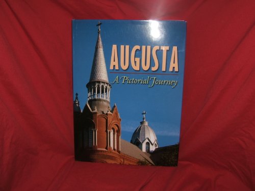 Stock image for Augusta: A Pictorial Journey for sale by HPB-Ruby