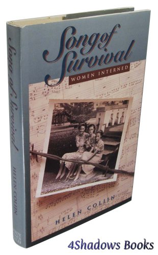 Beispielbild fr Song of Survival : Women Interned zum Verkauf von Better World Books