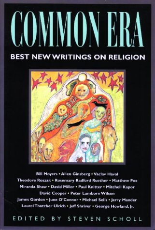 Stock image for Common Era: Best New Writings on Religion for sale by The Maryland Book Bank