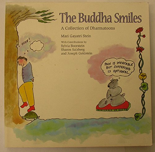 Beispielbild fr The Buddha Smiles : A Collection of Dharma Toons zum Verkauf von Better World Books