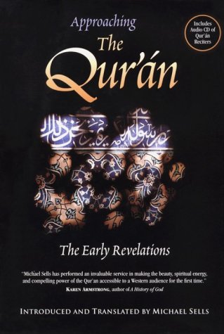 Imagen de archivo de Approaching the Qu'ran : The Early Revelations a la venta por Better World Books