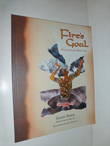 Stock image for Fire's Goal : Poems from the Hindu Year for sale by Better World Books