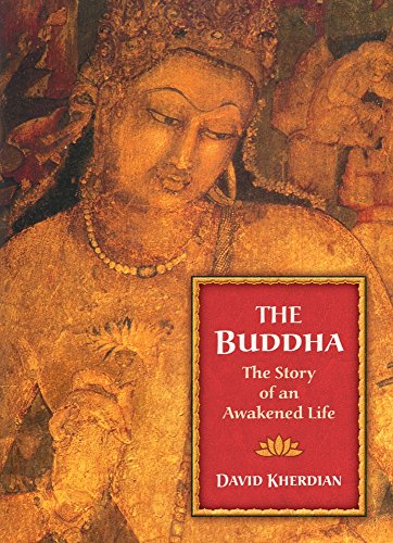 Stock image for The Buddha: The Story of an Awakened Life for sale by ZBK Books