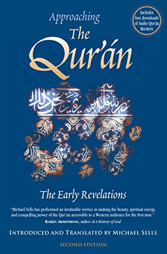 Imagen de archivo de Approaching the Qur'an: The Early Revelations a la venta por SecondSale