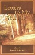 Letters to My Father: Poems (9781883991784) by Kherdian, David