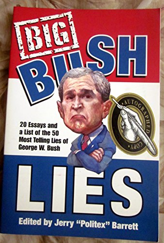 Stock image for Big Bush Lies for sale by Library House Internet Sales