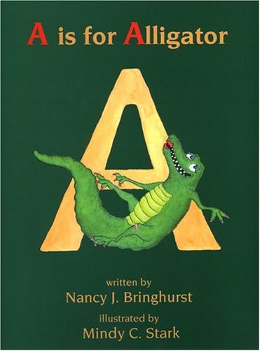 Stock image for A Is for Alligator for sale by Mispah books