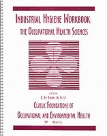 Stock image for Industrial Hygiene Workbook, 6th Edition (English Edition) for sale by Seattle Goodwill