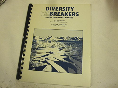 9781883998127: Diversity Icebreakers: A Guide for Diversity Training