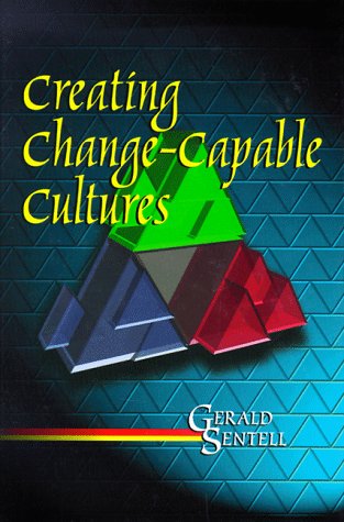 Beispielbild fr Creating Change-Capable Cultures zum Verkauf von WorldofBooks