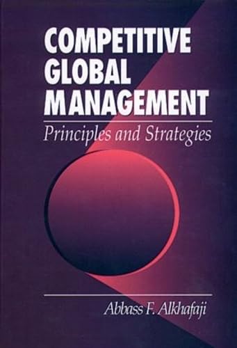 Beispielbild fr Competitive Global Management - Principles and Strategies zum Verkauf von Better World Books