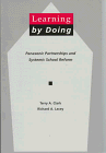 Beispielbild fr Learning By Doing: Panasonic Partnerships And Systemic School Reform zum Verkauf von GloryBe Books & Ephemera, LLC