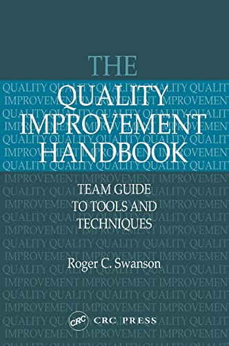 9781884015595: The Quality Improvement Handbook: Team Guide to Tools and Techniques