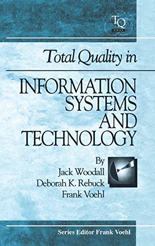 Imagen de archivo de Total Quality In Information Systems And Technology (Total Quality Management Series) a la venta por HPB-Red