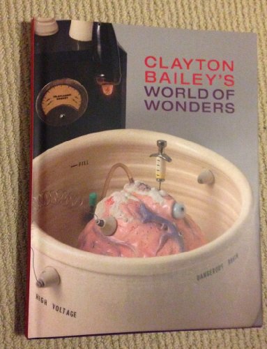 Beispielbild fr Clayton Baileys World of Wonders zum Verkauf von thebookforest.com