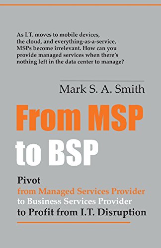 Stock image for From Msp to Bsp: Pivot to Profit from It Disruption for sale by SecondSale