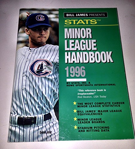Stock image for Bill James Presents. Stats Minor League Handbook 1996 for sale by Dan A. Domike