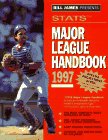 Stock image for Bill James Presents. Stats Major League Handbook 1997 for sale by Dan A. Domike