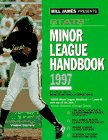 Beispielbild fr Bill James Presents. Stats Minor League Handbook 1997 zum Verkauf von Dan A. Domike