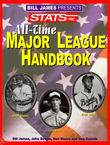 9781884064524: Bill James Presents... Stats All-Time Major League Handbook