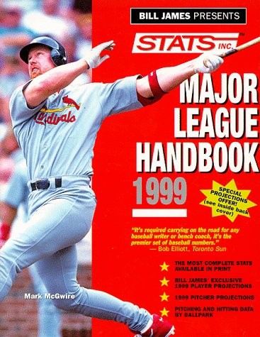 Imagen de archivo de Bill James Presents Stats Major League Handbook 1999 a la venta por Wonder Book