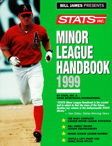 Imagen de archivo de STATS 1999 Minor League Handbook a la venta por Willis Monie-Books, ABAA