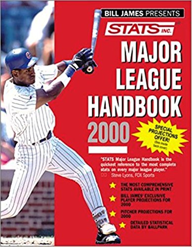 Beispielbild fr Bill James Presents Stats Major League Handbook 2000 zum Verkauf von Dan A. Domike