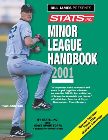 Imagen de archivo de STATS 2001 Minor League Handbook a la venta por Willis Monie-Books, ABAA