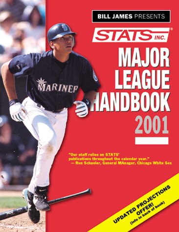 Beispielbild fr Bill James Presents.Stats Major League Handbook 2001 zum Verkauf von SecondSale