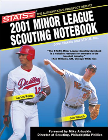 Imagen de archivo de Stats 2001 Minor League Scouting Notebook a la venta por Willis Monie-Books, ABAA