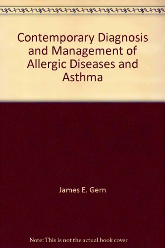 Beispielbild fr Contemporary Diagnosis and Management of Allergic Diseases and Asthma zum Verkauf von UHR Books