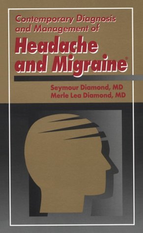 9781884065613: Contemporary Diagnosis and Management of Headache and Migraine