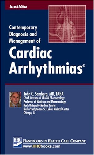 Stock image for Contemporary Diagnosis and Management of Cardiac Arrhythmias for sale by Mispah books