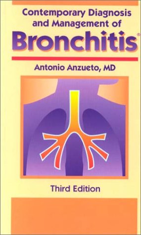Imagen de archivo de Contemporary Diagnosis And Management of Bronchitis a la venta por JR Books