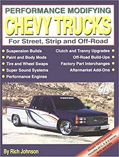 9781884089169: Performance Modifying Chevy Trucks: For Street, Strip and Off Road (S-A Design S.)