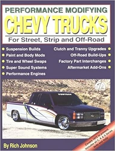 9781884089169: Performance Modifying Chevy Trucks: For Street, Strip and Off-Road (S-A Design)