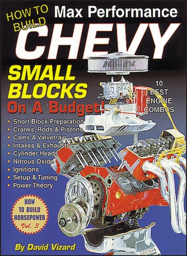 9781884089343: How to Build Max Performance Chevy Small Blocks on a Budget