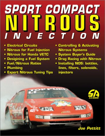 Stock image for Sport Compact Nitrous Injection (S-A Design) for sale by Integrity Books Corp.