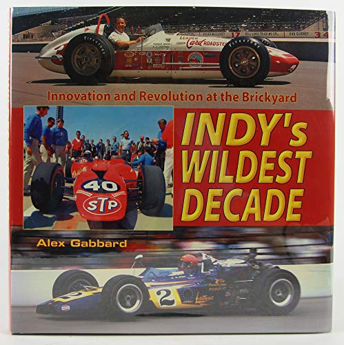 Stock image for INDY's Wildest Decade for sale by ZBK Books