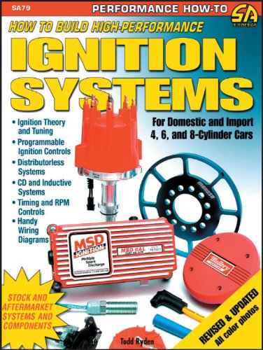 Stock image for How to Build High-Performance Ignition Systems: For Domestic and Import 4, 6, and 8-Cylinder Cars for sale by GoldenWavesOfBooks