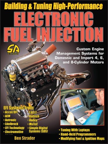 9781884089794: Building and Tuning High-Performance Electronic Fuel Injection (S-A Design): Custom Engine Management Systems for Domestic and Import 4, 6, and 8-Cylinder Engines