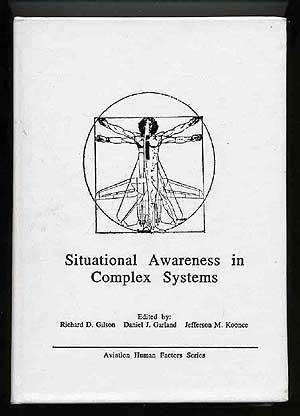 Stock image for Situational Awareness in Complex Systems for sale by Sleuth Books, FABA