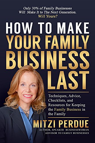 Stock image for How to Make Your Family Business Last for sale by Decluttr