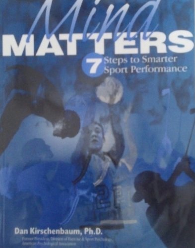 Imagen de archivo de Mind Matters: Seven Steps to Smarter Sport Performance a la venta por ThriftBooks-Atlanta