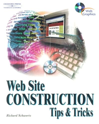 Stock image for Web Site Construction : Tips and Tricks for sale by Better World Books