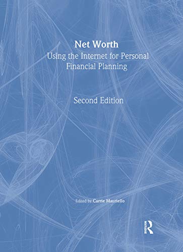 Net Worth : Using the Internet for Personal Financial Planning