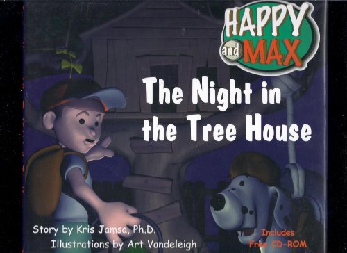 Stock image for Happy and Max the Night in the Treehouse (Kids Interactive) for sale by Wonder Book