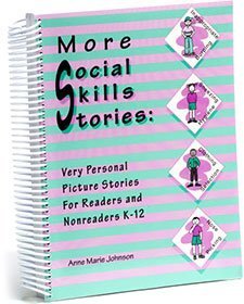 Imagen de archivo de More social skills stories: Very personal picture stories for readers and nonreaders K-12 a la venta por HPB-Red