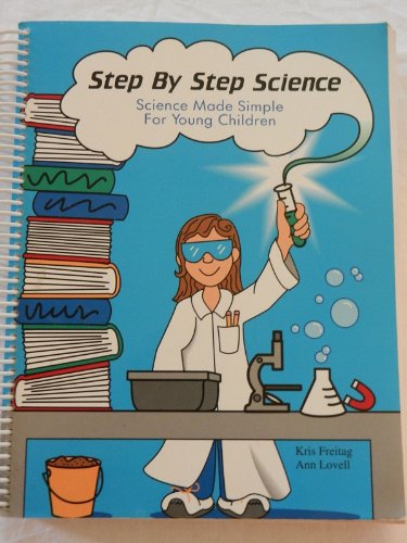 Imagen de archivo de Step By Step Science Science Made Simple for Young Children a la venta por HPB-Red