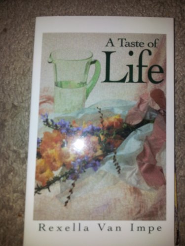 Stock image for A Taste of Life for sale by ThriftBooks-Dallas